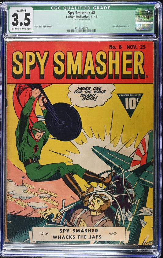 Spy Smasher #8 CGC 3.5 Qualified , Fawcett 1942